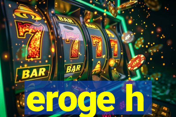 eroge h